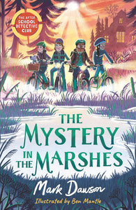 The After School Detective Club #3 : The Mystery in the Marshes - Paperback