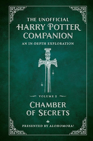 The Unofficial Harry Potter Companion Volume 2: Chamber Of Secrets - Hardback
