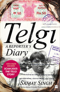 Telgi : A Reporter`S Diary - Paperback