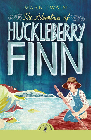 The Adventures of Huckleberry Finn - Paperback