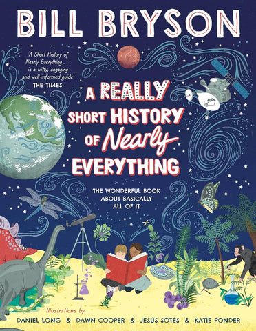 A Really Short History of Nearly Everything - Paperback