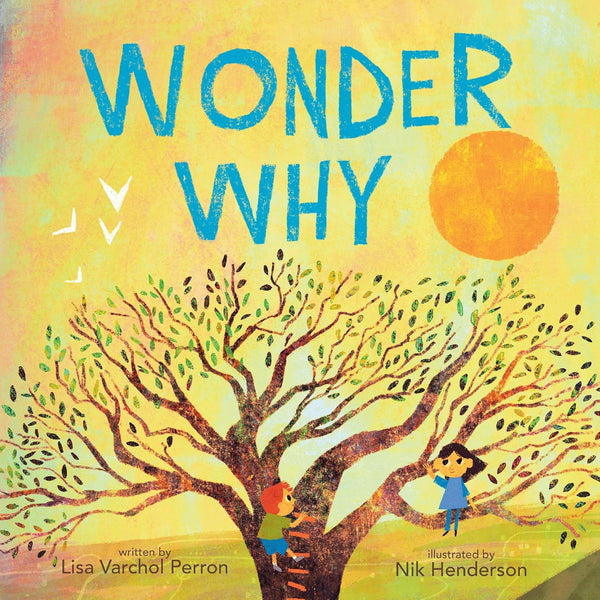Wonder Why - Hardback