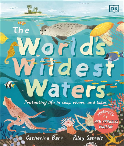 The World`S Wildest Waters - Hardback