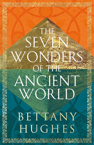 The Seven Wonders of the Ancient World - Paperback