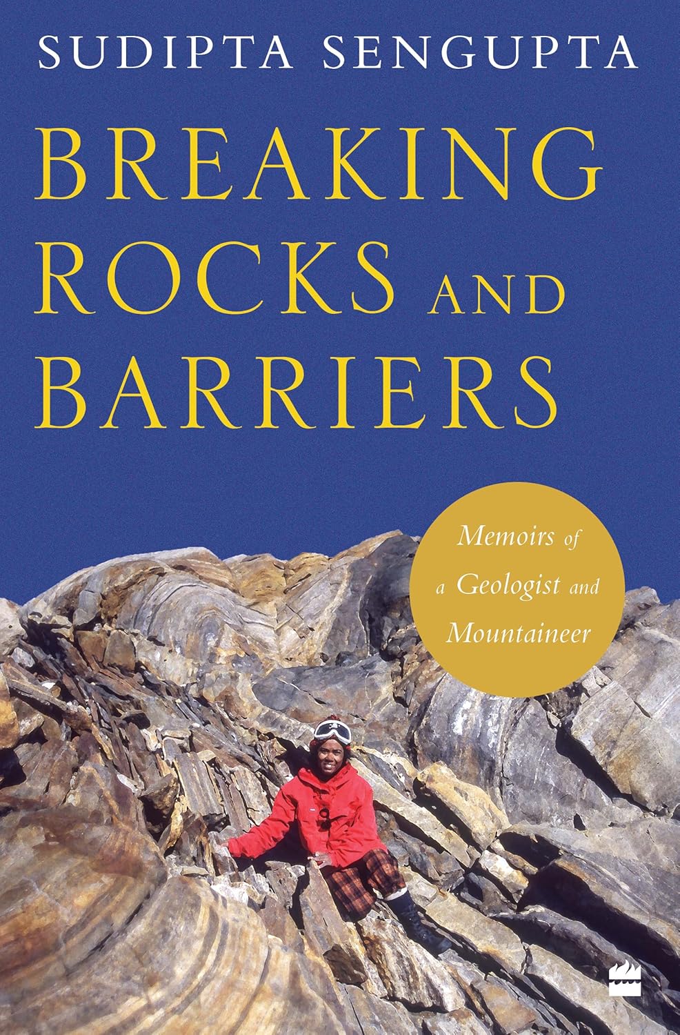 Breaking Rocks and Barriers - Paperback