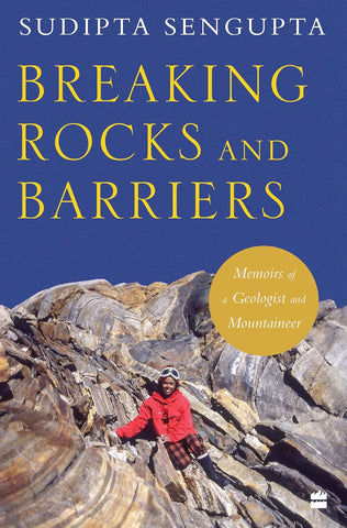 Breaking Rocks and Barriers - Paperback