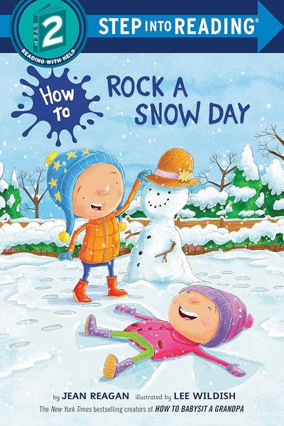 Step into Reading  2 How To Rock A Snow Day - Paperback