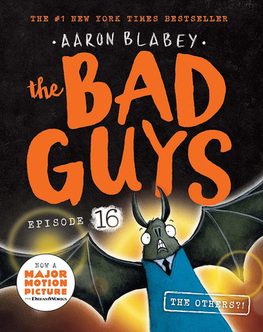 The Bad Guys #16 : The Others? - Paperback