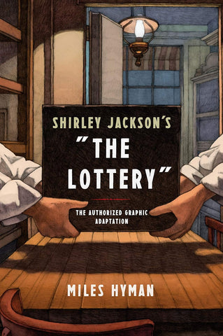 Shirley Jackson`S "The Lottery" : The Authorized Graphic Adaptation - Paperback