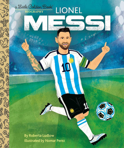 Lionel Messi A Little Golden Book Biography - Hardback