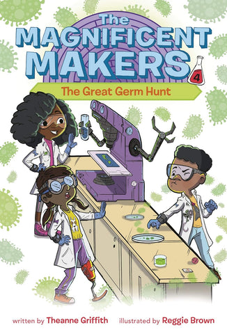 The Magnificent Makers #4: The Great Germ Hunt - Paperback