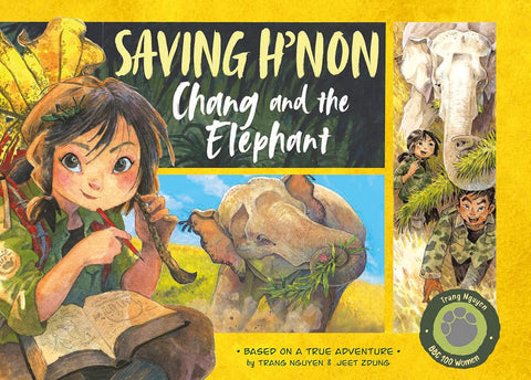 Saving H'non – Chang and the Elephant : Paperback