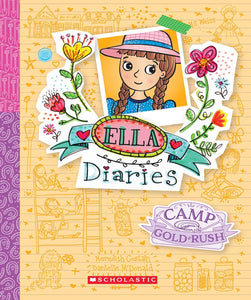 Ella Diaries #22 : Camp Gold Rush - Paperback