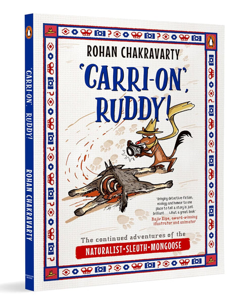 Carri-on, Ruddy! : The Continued Adventures of the Naturalist, Sleuth, Mongoose - Paperback