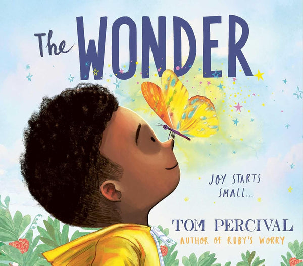 The Wonder: Joy Starts Small - Paperback