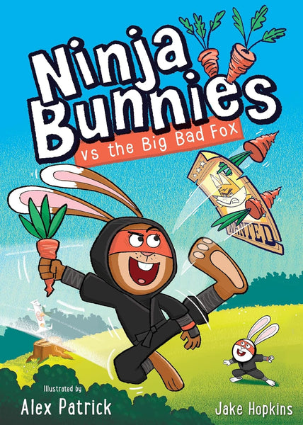 Ninja Bunnies #1 : Ninja Bunnies Vs The Big Bad Fox - Paperback