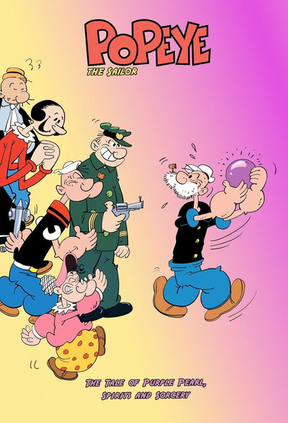 The Tale Of Purple Pearl, Spirits And Sorcery - Popeye the Sailor - Paperback