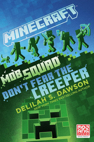 Minecraft: Mob Squad #3 : Don't Fear the Creeper - Paperback