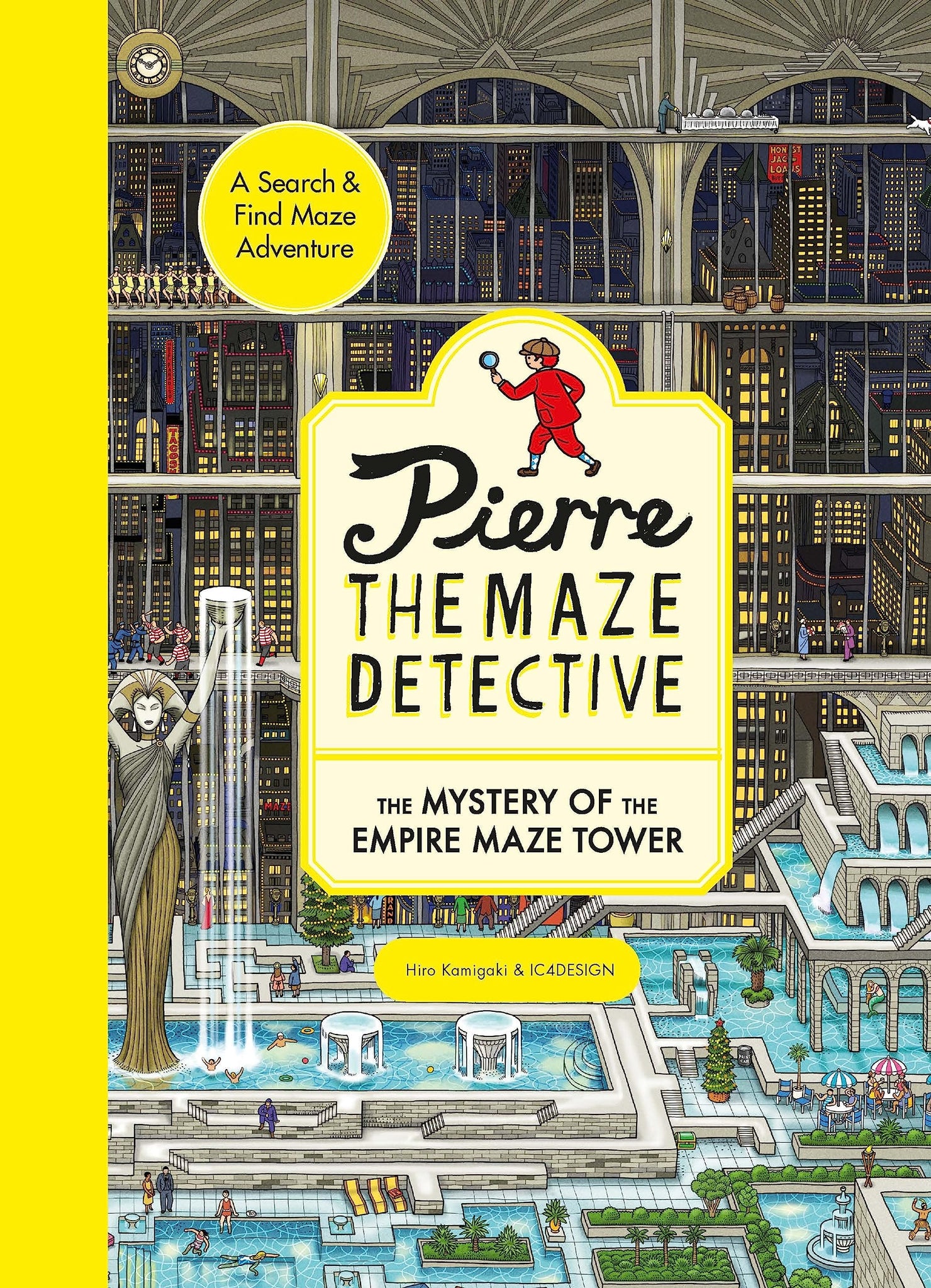 Pierre The Maze Detective: The Mystery Of The Empire Maze Tower - Paperback