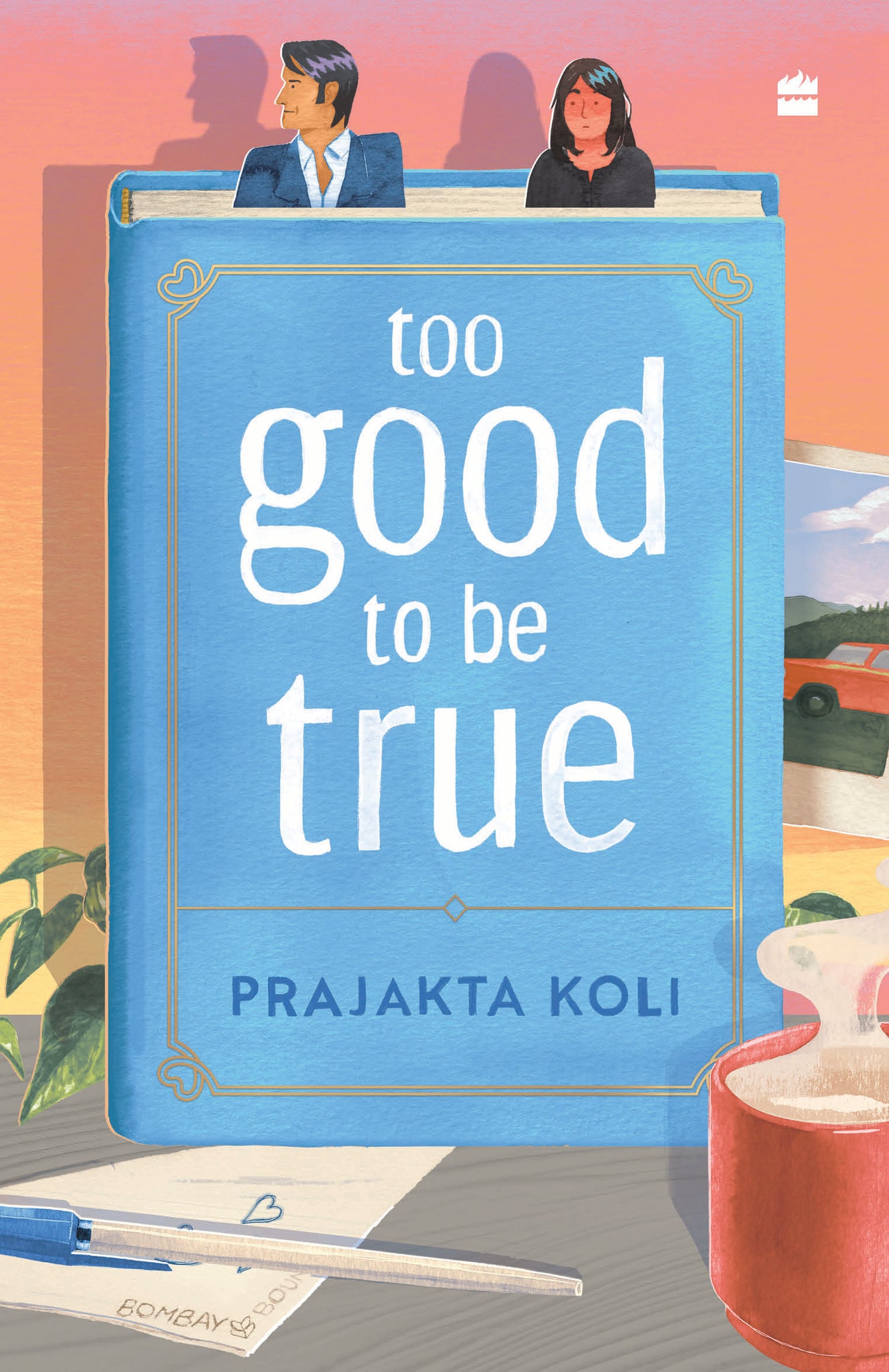 PRE ORDER Too Good to Be True : A smart, funny will-they-won’t-they romance - Paperback