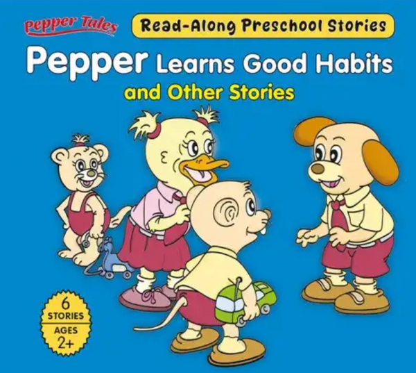 Pepper Learns Good Habits and Other Stories | 6 Books in 1