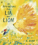 An Adventure For Lia And Lion - Paperback