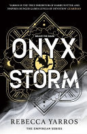 The Empyrean #3 : Onyx Storm - Hardback