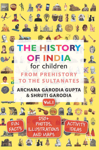 THE HISTORY OF INDIA FOR CHILDREN : VOL. 1