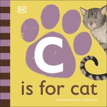 C Is For Cat - Board Book