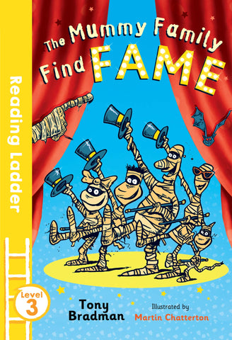 (Reading Ladder Level 3)The Mummy Family Find Fame : paperback