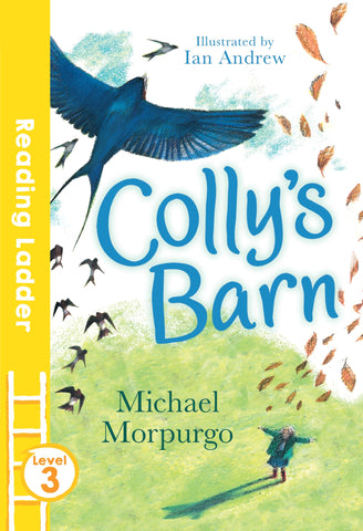 (Reading Ladder Level 3) Colly's Barn : paperback