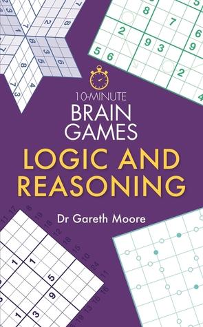 10-Minute Brain Games: Logic and Reasoning - Kool Skool The Bookstore
