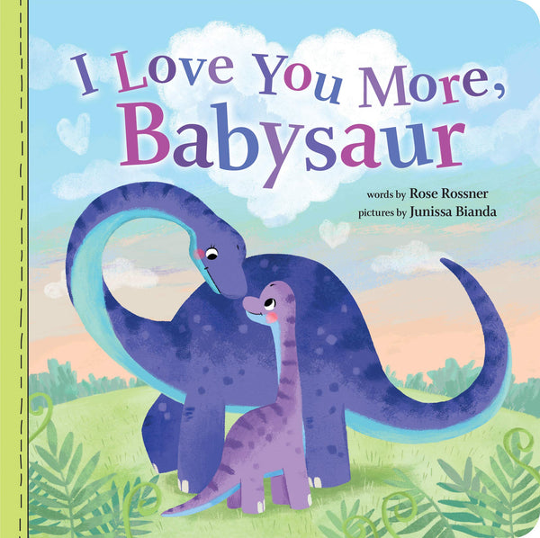 I Love You More, Babysaur - Boardbook
