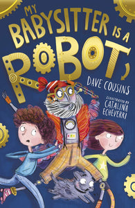 Robot #1 : My Babysitter Is a Robot - Paperback