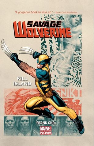 Marvel : Savage Wolverine Volume 1 : Kill Island - Kool Skool The Bookstore
