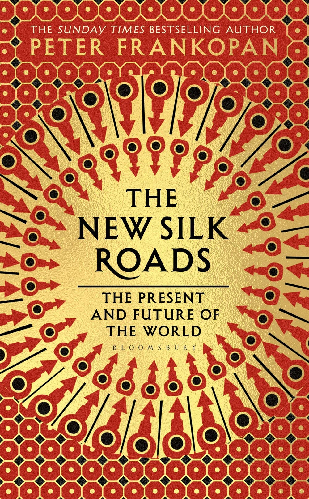 The New Silk Roads : The Present and Future of the World - Paperback