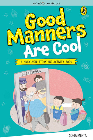 My Book of Values : Good Manners Are Cool - Paperback