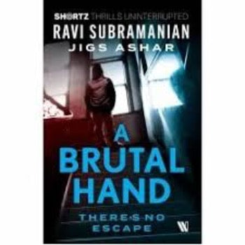 A Brutal Hand : There's No Escape - Paperback