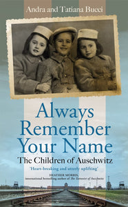 Always Remember Your Name - Hardback