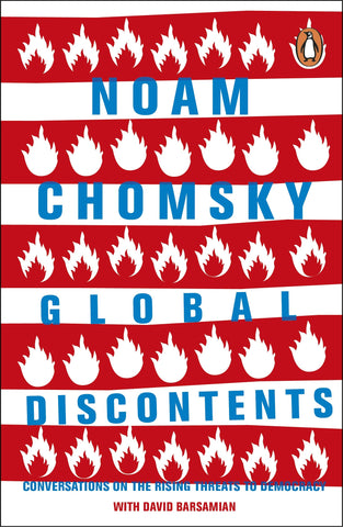 Global Discontents: Conversations on the Rising Threats to Democracy - Paperback