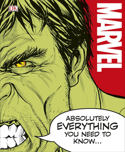 Marvel Absolutely Everything You Need To Know - Hardback