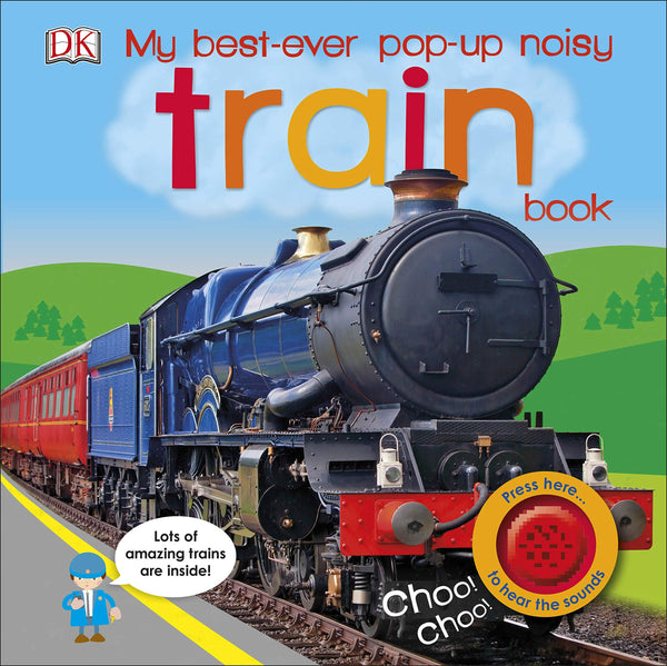 My Best-Ever Pop-Up Noisy Train Book - Boardbook
