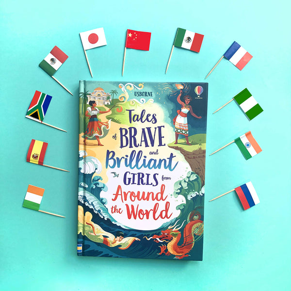 Tales of Brave and Brilliant Girls from Around the World - Hardback