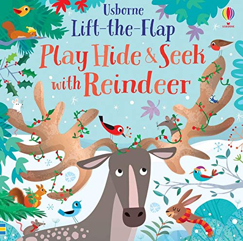 Usborne : Play Hide and Seek With Reindeer - Hardback