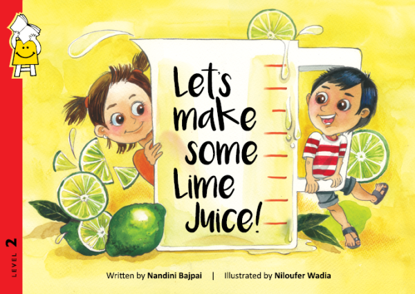 Let's Make Some Lime Juice! -Paperback