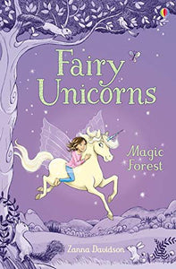 Fairy Unicorns #1 : The Magic Forest - Hardback
