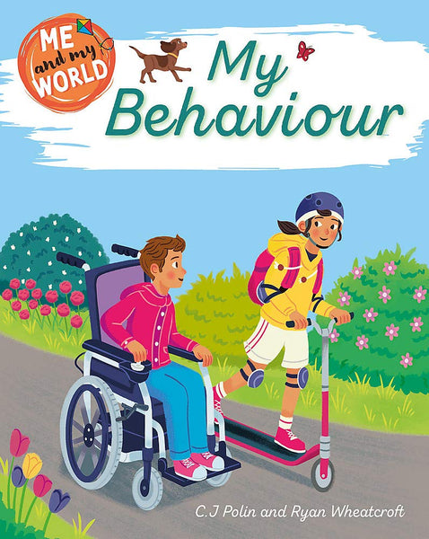 Me and My World: My Behaviour - Paperback