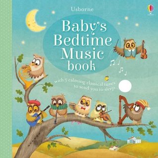 Usborn Baby's Bedtime Music Book - Board Book