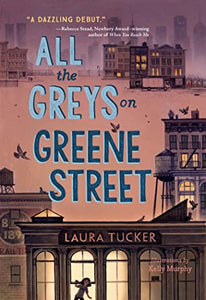 All The Greys On Greene Street - Hardback