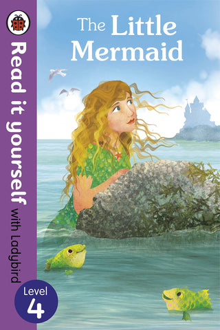 Read it Yourself with Ladybird Level # 4 : The Little Mermaid - Hardback